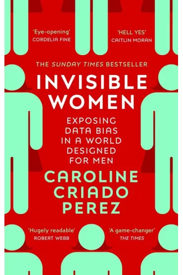 Invisible Women wer. angielska - Caroline Criado Perez