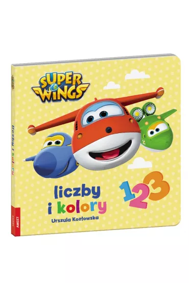 Super Wings. Liczby i kolory - Urszula Koz�owska