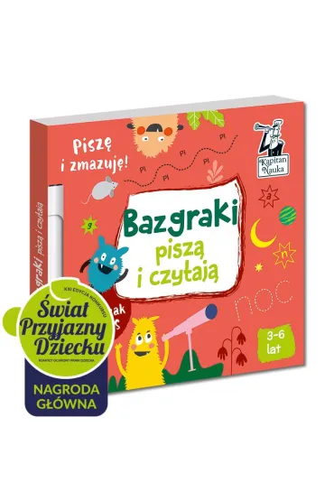 Bazgraki pisz� i czytaj�. Kapitan Nauka - Monika  Sobkowiak