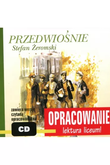 Audiobook Opracowanie - Przedwio�nie CD - Stefan �eromski