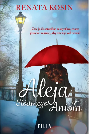Aleja Si�dmego Anio�a - Renata Kosin