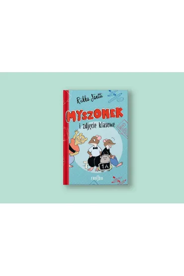 Myszonek i zdj�cie klasowe - Riikka J�ntti