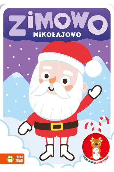 Zimowo miko�ajowo. Kolorowanki z naklejkami