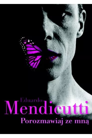 Porozmawiaj ze mn� - Eduardo Mendicutti
