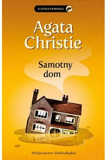 Samotny dom. Herkules Poirot. Tom 8 - Agatha Christie