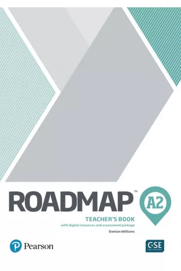 Roadmap A2. Teacher's Book with Digital Resources & Assessment package - Damian Williams