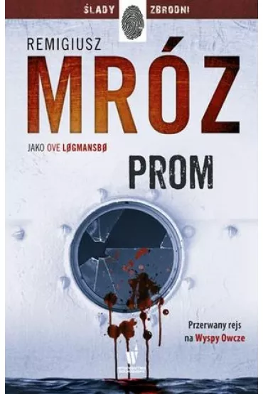 Prom. Cykl Vestmanna. Tom 3 - Remigiusz Mr�z