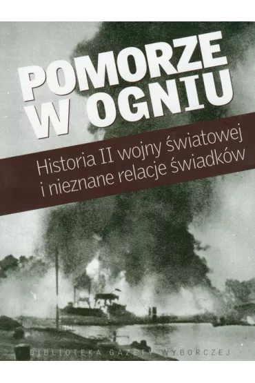 Pomorze w ogniu