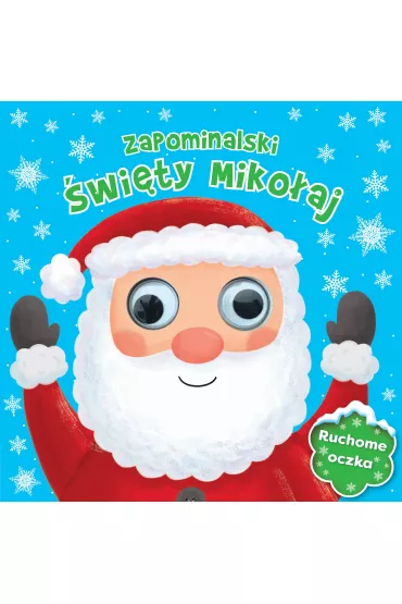 Zapominalski �wi�ty Miko�aj. Ruchome oczka