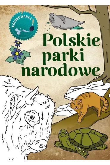 Polskie parki narodowe. Kolorowanka - Katarzyna Kopiec-Sekieta