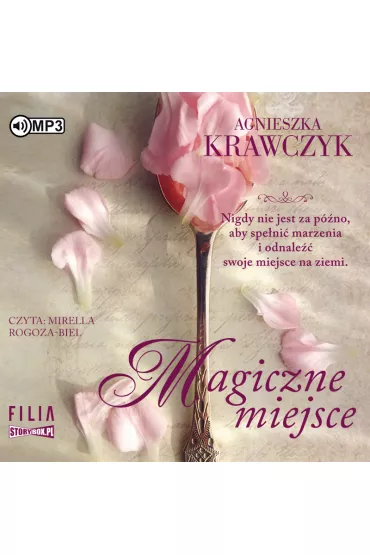 Audiobook Magiczne miejsce. Tom 1 CD - Agnieszka Krawczyk