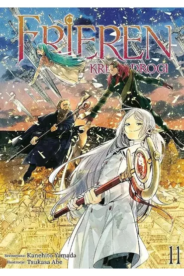 Frieren. U kresu drogi. Tom 11 - Kanehito Yamada, Tsukasa Abe