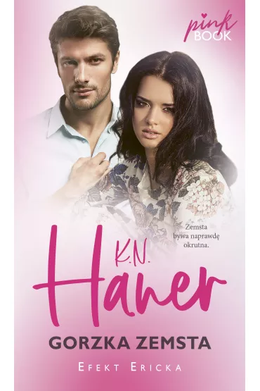 Gorzka zemsta - K. N. Haner
