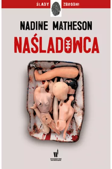 Na�ladowca. �lady zbrodni. Tom 1 - Nadine Matheson