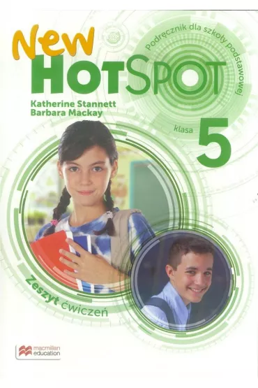 New Hot Spot 5. Zeszyt �wicze�. J�zyk angielski. Szko�a podstawowa - Katherine  Srannett