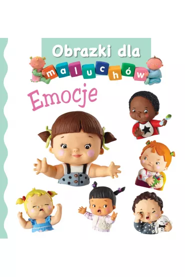 Obrazki dla maluch�w. Emocje - Emilie Beaumont
