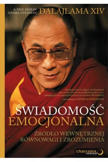 �wiadomo�� emocjonalna. �r�d�o wewn�trznej r�wnowagi i zrozumienia - Daniel Goleman, Paul Ekman