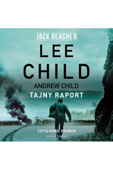 Audiobook Tajny raport mp3 - Lee Child, Andrew Child