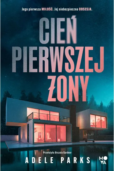 eBook Cie� pierwszej �ony mobi epub - Adele Parks