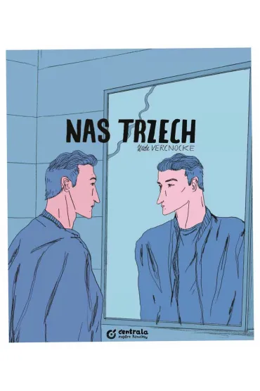 Nas trzech - Wide Vercnocke