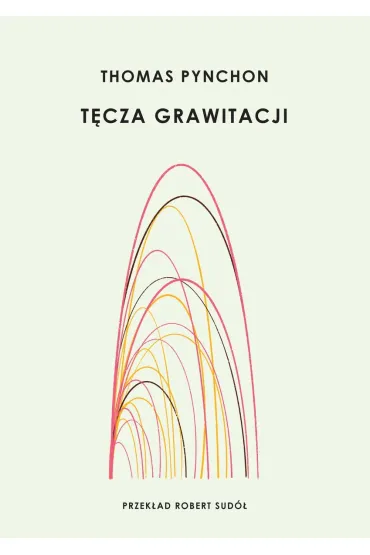 T�cza grawitacji - Thomas Pynchon