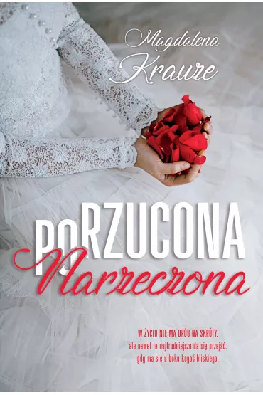 Porzucona narzeczona - Magdalena Krauze