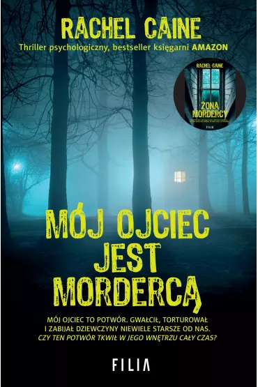 M�j ojciec jest morderc�. Stillhouse Lake. Tom 2 - Rachel Caine