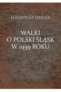 eBook Walki o polski lsk w 1939 roku pdf