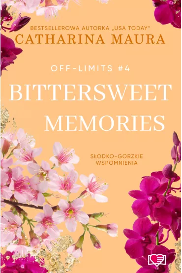eBook Bittersweet Memories. Off-Limits. Tom 4 mobi epub - Catharina Maura