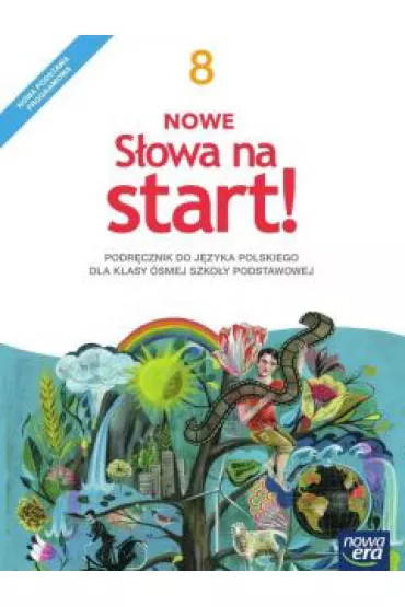 Nowe S�owa na start! Klasa 8. Podr�cznik dla szko�y podstawowej