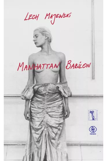 Manhattan Babilon - Lech Majewski
