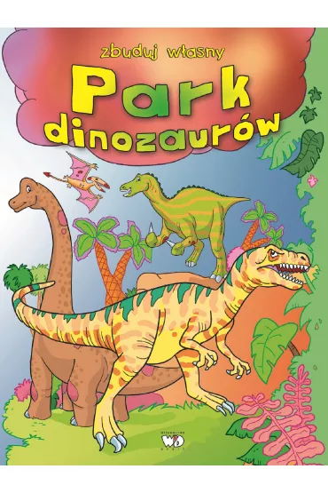 Park dinozaur�w - Weronika R�ycka