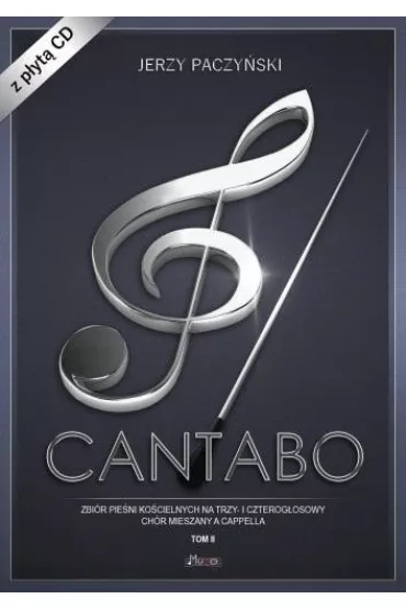 Zbi�r pie�ni ch�ralnych. Cantabo. Tom 2 + CD