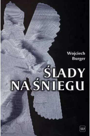 �lady na �niegu - Wojciech Burger