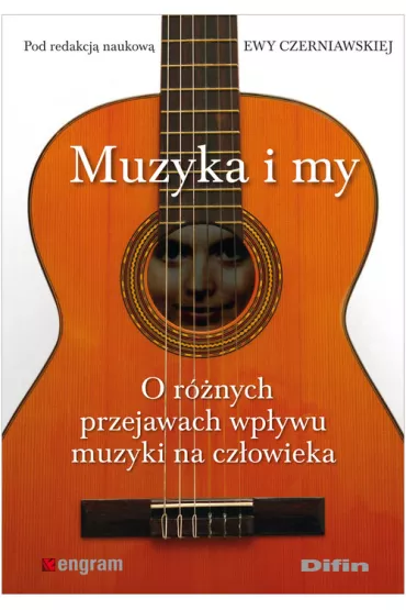 Muzyka i my - Ewa Czerniawskiej