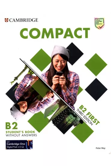 Compact First B2. Student`s Book without Answers - Peter May
