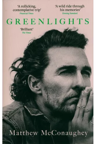 Greenlights - Matthew McConaughey