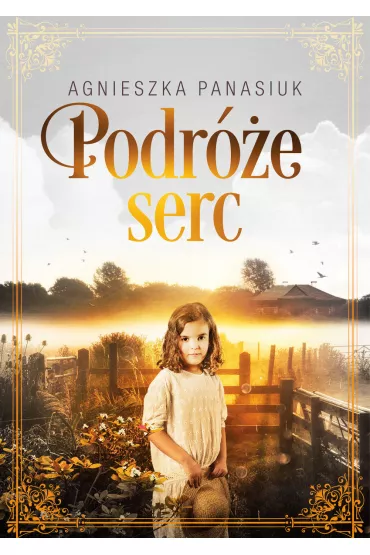 Podr�e serc - Agnieszka Panasiuk