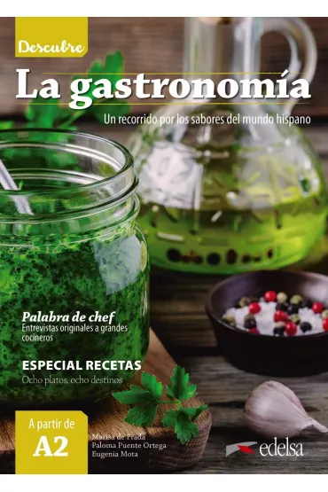 Descubre La gastronomia A2 - Marisa De Prada, Paloma  Puente Ortega, Eugenia  Mota
