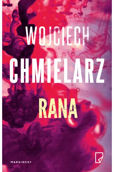 Rana - Wojciech Chmielarz