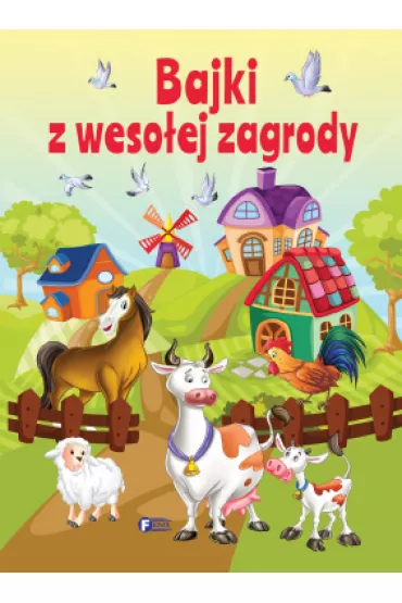 Bajki z weso�ej zagrody *