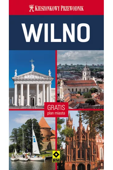 Kieszonkowy przewodnik: Wilno od �rodka. Wyd.IV 2014 - Grzegorz Micu�a