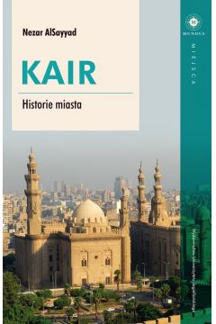 Kair. Historie miasta