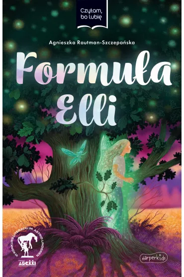 Formu�a Elli. Czytam, bo lubi� - Agnieszka  Rautman-Szczepa�ska