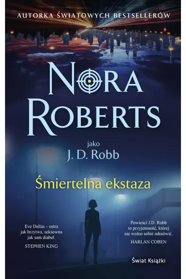 eBook �miertelna ekstaza. Oblicza �mierci. Tom 4 mobi epub - Nora Roberts