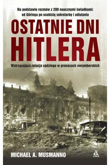 Ostatnie dni Hitlera - Michael Musmanno