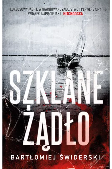Szklane ��d�o - Bart�omiej �widerski
