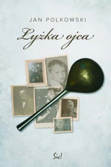 �y�ka ojca - Jan Polkowski