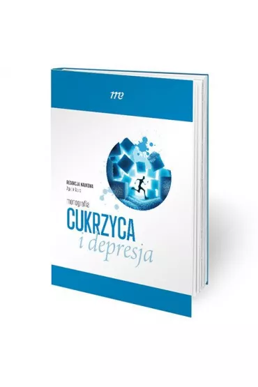 Cukrzyca i depresja monografia - Agata Szulc