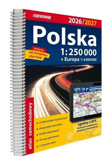 Polska Atlas Samochodowy 1:250 000 2026/2027